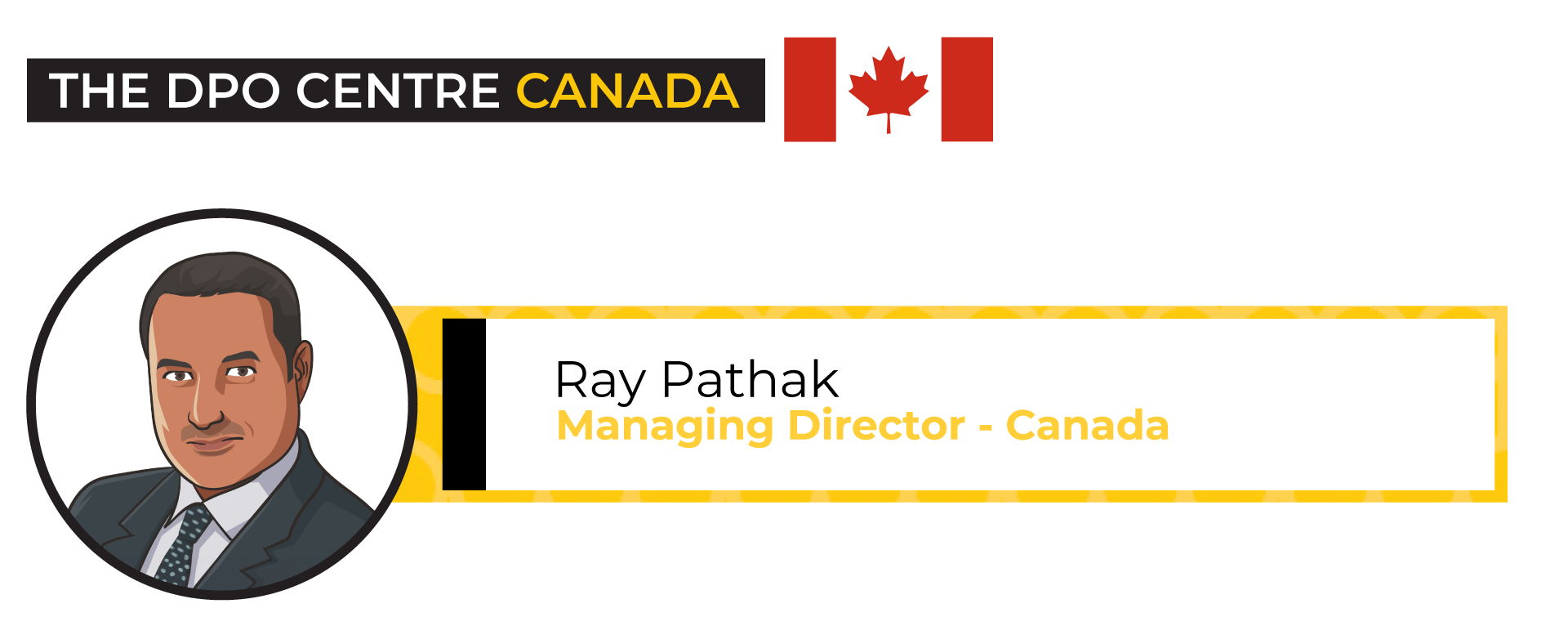 Ray Pathak, Managing Director - Canada